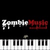 Zombie Music Halloween