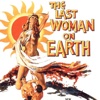 The Last Woman on Earth