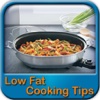 Low Fat Cooking & Diet Tips!