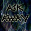 Ask Away