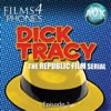 Dick Tracy - Episode 2 ‘The Bridge Of Terror’ - Films4Phones