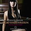 Die Klavierlehrerin von Trinity Taylor | Erotik Audio Story | Erotisches Hörbuch