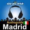 Madrid Giracittà - Audioguida
