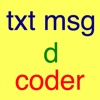 COMPREHENSVE TEXT MESSAGING – Dictionary of Text Message Codes