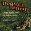 Dogs Will Be Dogs (Audiobook)