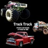 Truck Truck - Pictures and sounds of trucks for kids