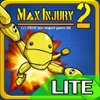 Max Injury 2 Lite