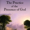 The Practice of the Presence of God - Audio