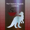 "Pre" Historic English Cooking