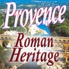 Discovering Provence - The Roman Heritage Travel App