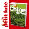 Chine du Sud - Petit Futé - Guide numérique - Voya...