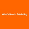 What's New In Publishing