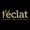 L’Éclat - Magazyn Noble Concierge (The Noble Concierge Magazine)
