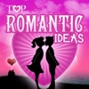 Top Romantic Ideas