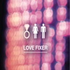 Love Fixer.