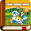 Magic Bamboo Bridge