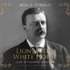 Lion in the White House (by Aida D. Donald)
