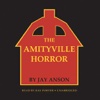 The Amityville Horror (by Jay Anson) (UNABRIDGED AUDIOBOOK)