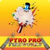 Pyro Pro FireWorks