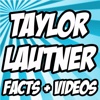 Taylor Lautner Awesome Facts