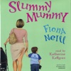 Slummy Mummy (Audiobook)