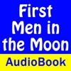 First Men in the Moon - Audio Book