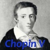 Chopin Music V