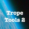 Trope Tools 2