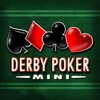 Derby Poker Mini