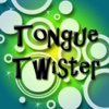 Tongue Twister