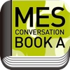 MES Conversation Vol.0 Book A