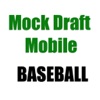 Mock Draft Mobile - Fantasy Baseball Edition