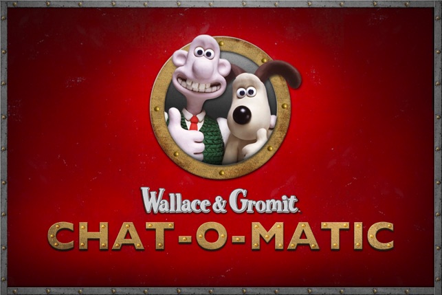 Wallace And Gromit - Chat-O-Matic(圖1)-速報App