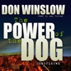 The Power of the Dog (by Don Winslow)