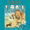 The Wonderful Wizard of Oz (by L. Frank Baum)