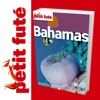 Bahamas- Petit Futé