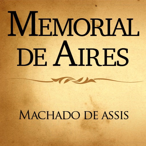 Memorial de Aires de Machado de Assis