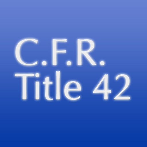 C.F.R. Title 42: Public Health icon