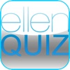 Ellen edition quiz