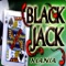 Classic card game Black Jack