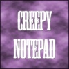 Creepy Notepad