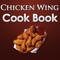 Chicken Wing CookBook is the application of information about Chicken Item