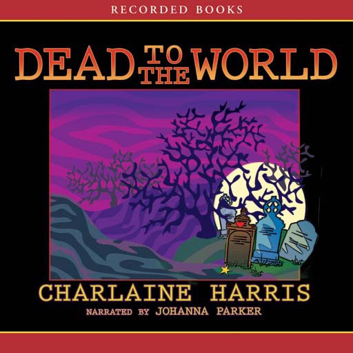 Dead to the World (Audiobook)