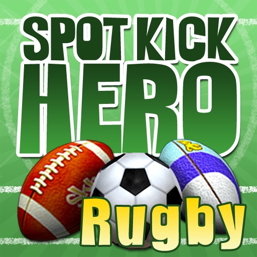 Spot Kick Hero Rugby Free iOS App