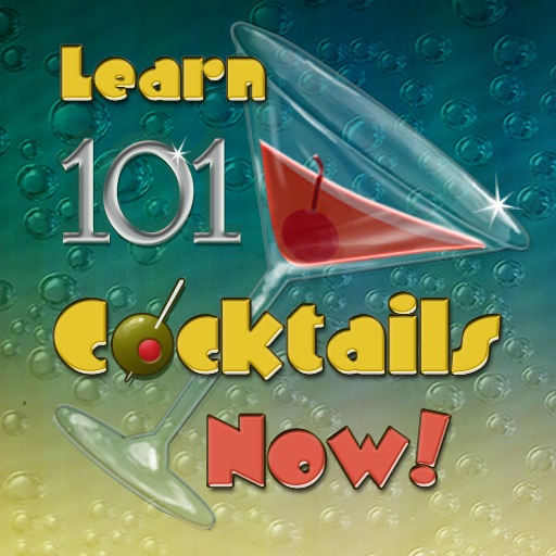 Learn 101 Cocktails Now!