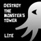 Destroy The Monster's Tower Lite