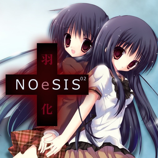 NOeSIS02-羽化- iOS App