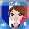 iTalk French: Conversation guide - Learn to speak a language with audio phrasebook, vocabulary expressions, grammar exercises and tests for english speakers HD