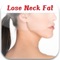 ** Lose Neck Fat App Launch Special