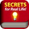 Tips & Tricks is a collection of the world’s best kept and most important secrets to real life